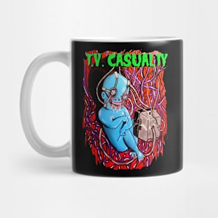 TV CASUALTY Mug